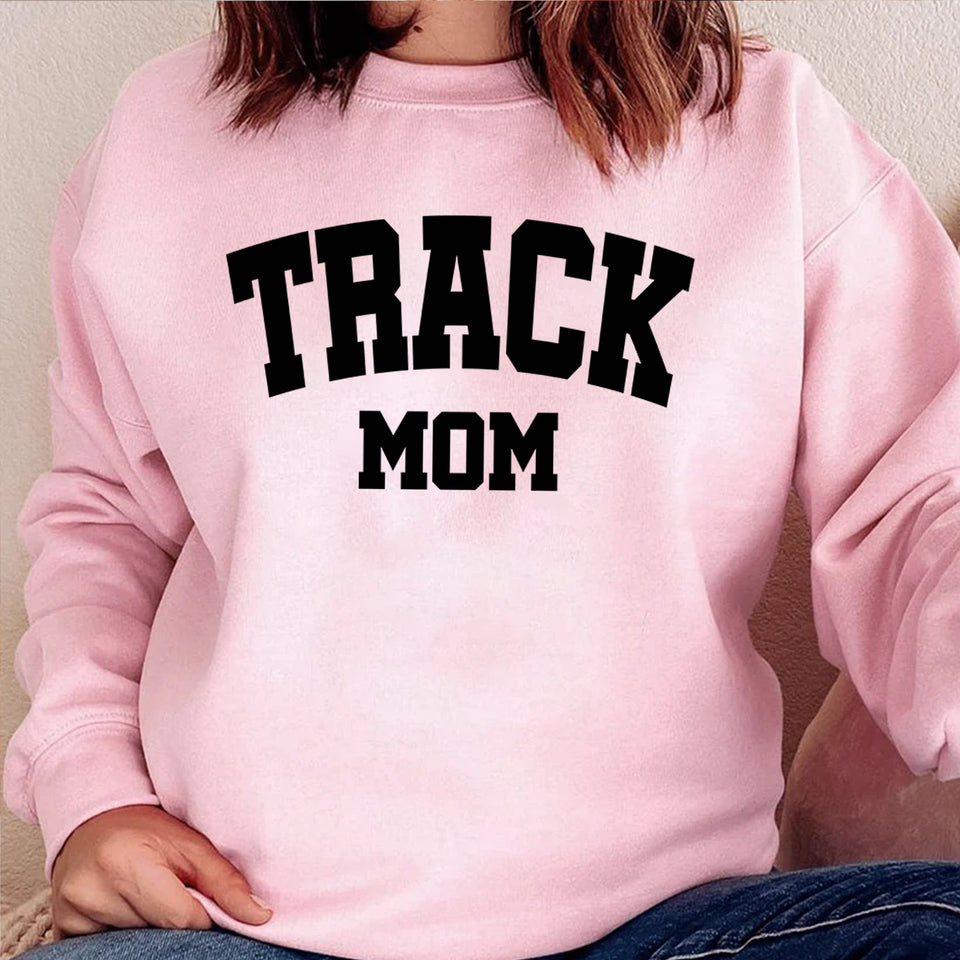 Track Mom Sweatshirt, Track Mama Sweatshirt, Mother's Day Gift, Track Mom Gift Sweatshirt, Gift Sweatshirt For Mom, Track Mama Gift