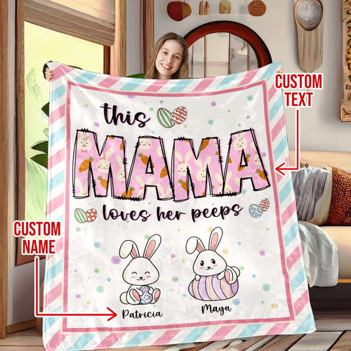 This Mama loves her peeps Easter with personalizable children Blanket, Personalized Nana Easter Day Blanket, Custom Name Easter Day Blanket