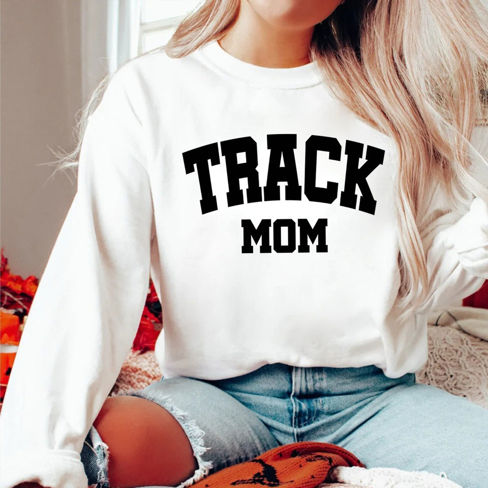 Track Mom Sweatshirt, Track Mama Sweatshirt, Mother's Day Gift, Track Mom Gift Sweatshirt, Gift Sweatshirt For Mom, Track Mama Gift