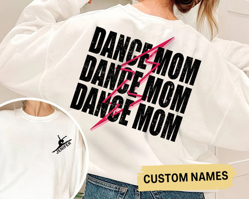 Custom Dance Mom Sweatshirt with personalized kid name, Cute Dance Mama Crewneck, Ballet Tee for Mom, Girl Ballerina Shirt, Cheer Mom Shirt