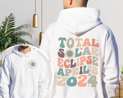 Total Solar Eclipse 2024 Hoodie, Double-Sided Crewneck, April 8th 2024 Shirt, Celestial Shirt, Gift for Eclipse Lover, Eclipse Event 2024 Shirt