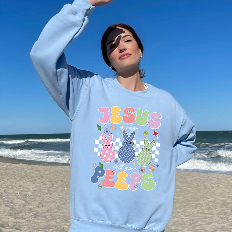 Jesus Is Risen Tell Your Peeps Sweatshirt, Easter Christian Kids Crewneck, Jesus Easter Shirt, He is Risen Shirt, Religious Easter Shirt
