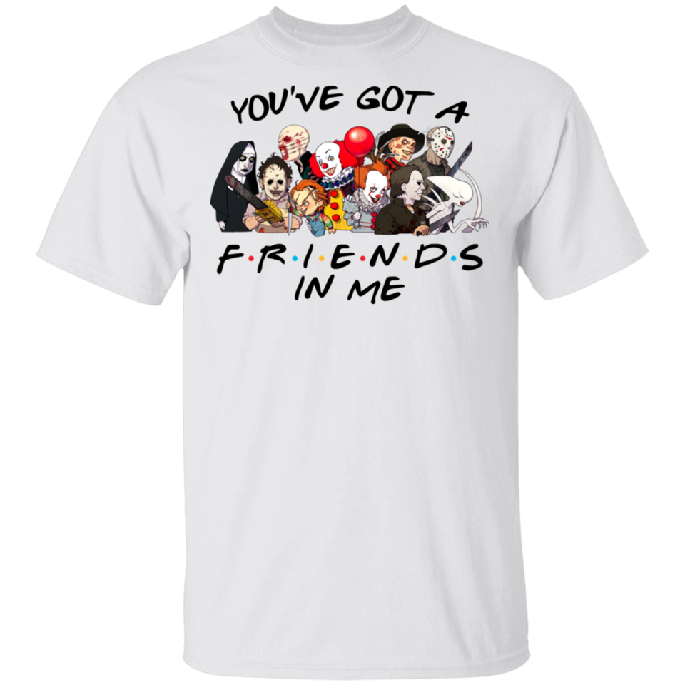 You've Got A Friend In Me T-Shirt