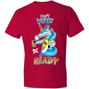 Don't Worry Be Ready T Shirt