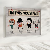 Personalized Character And Quote In This House Poster